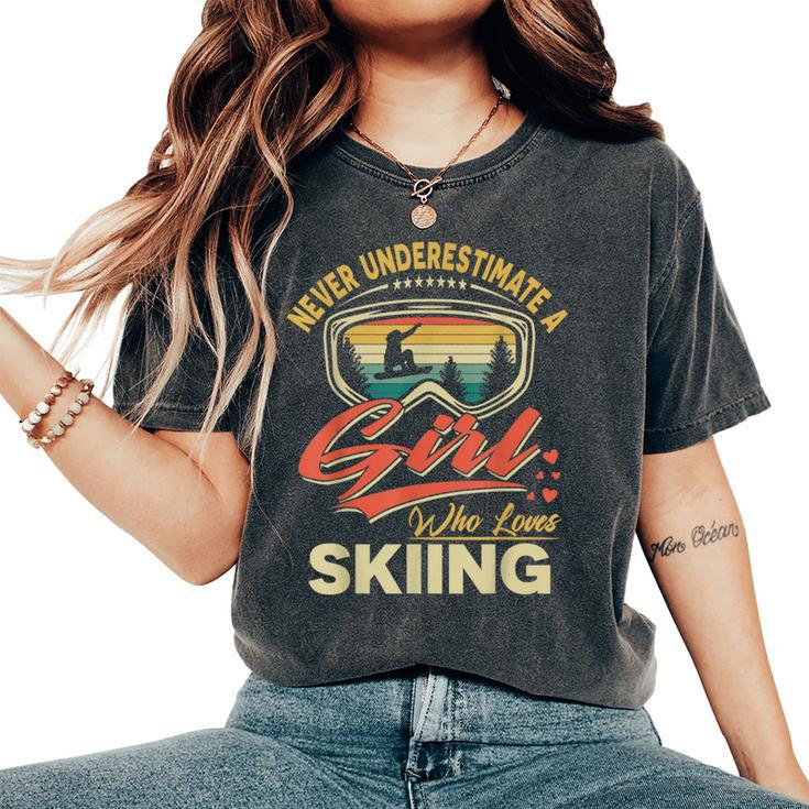 Skiing Girl Never Underestimate Women's Oversized Comfort T-Shirt