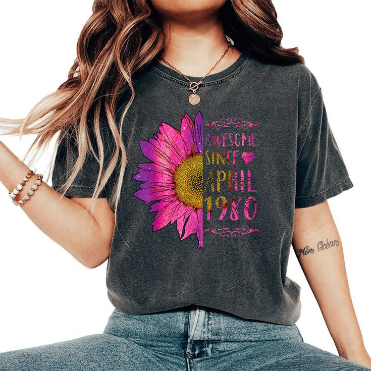 Sunflower Birthday For Women Awesome Since April 1980 Women's Oversized Comfort T-shirt