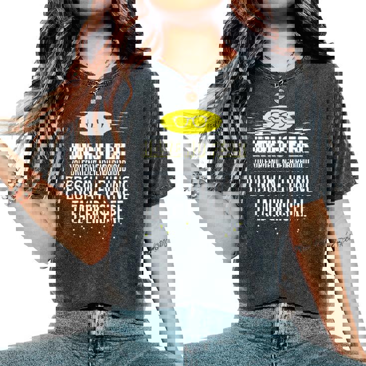Super Personal Finance Teacher Have No Fear Women's Oversized Comfort T-Shirt