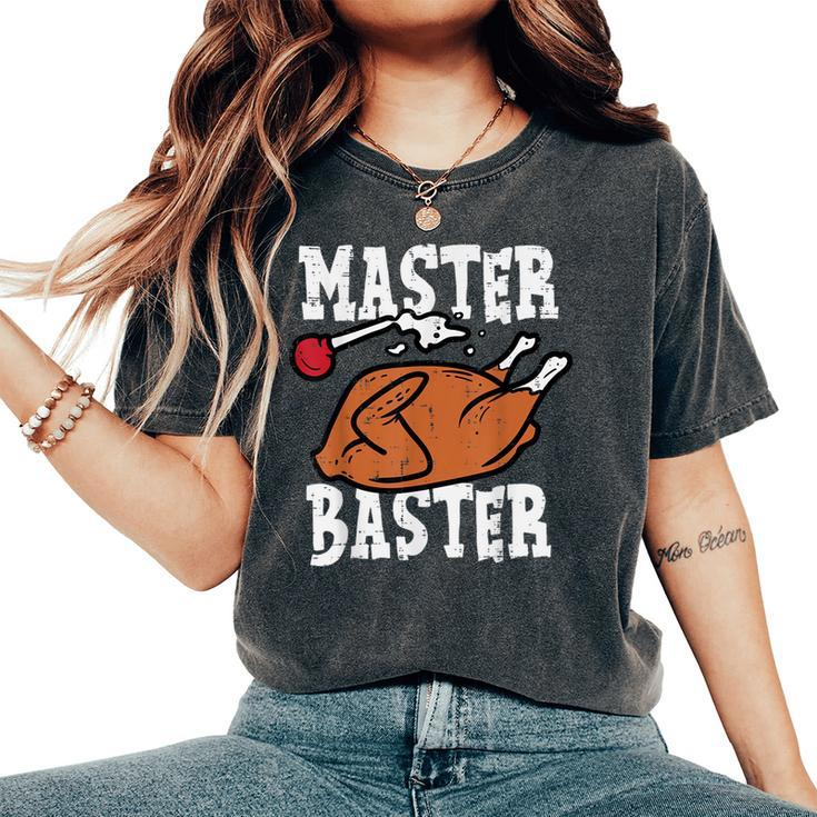 Thanksgiving Master Baster Turkey Day Fall Boys Women's Oversized Comfort T-Shirt