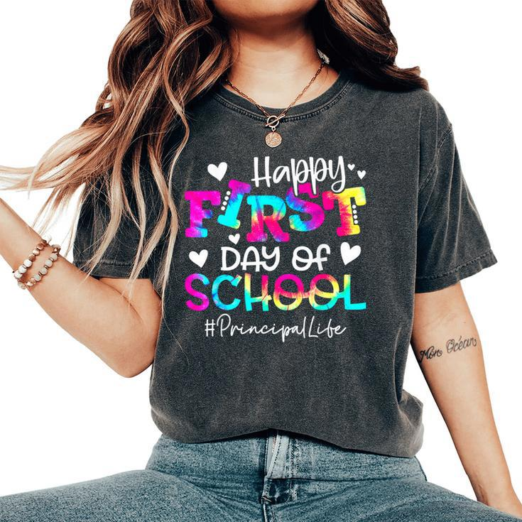 Tie Dye Principal Happy First Day Of School Teacher Women's Oversized Comfort T-Shirt