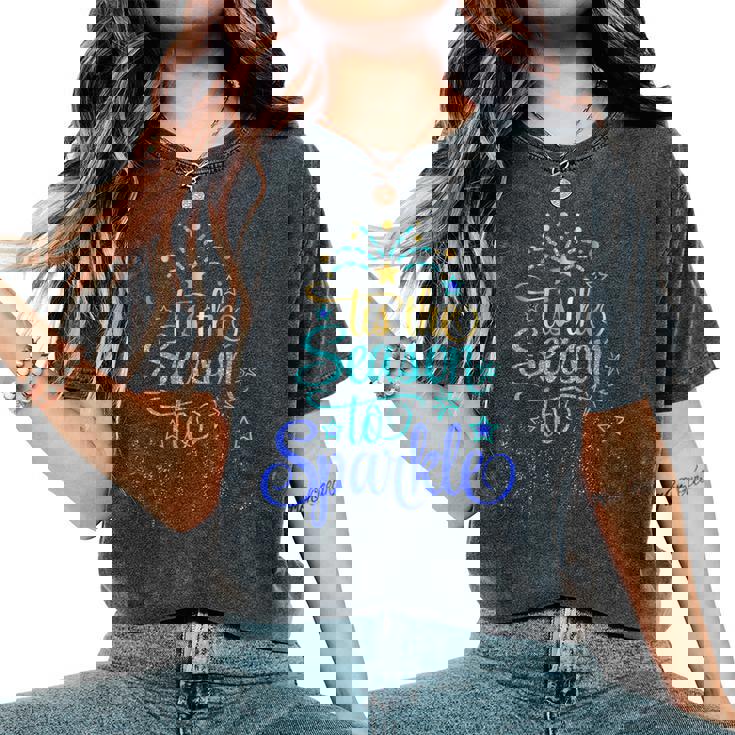Tis The Season To Sparkle Christmas Holiday Women's Oversized Comfort T-Shirt