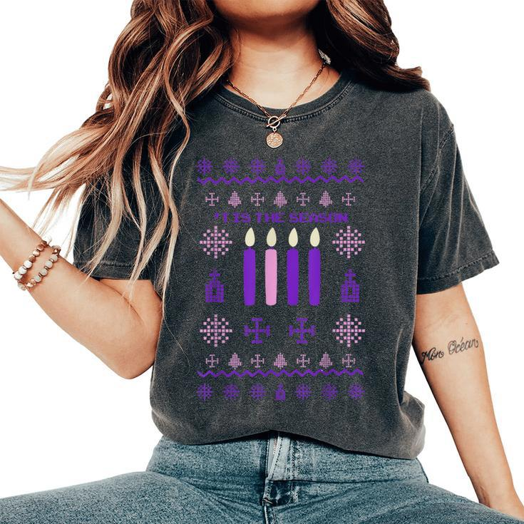 Tis The Season Ugly Sweater Christmas Xmas Advent Catholic Women's Oversized Comfort T-Shirt