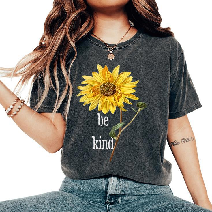 Trendy Summertime Be Kind Sunflower Women's Oversized Comfort T-shirt