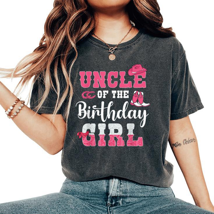 Uncle Of The Birthday Girl Western Cowgirl Themed 2Nd Bday Women's Oversized Comfort T-shirt