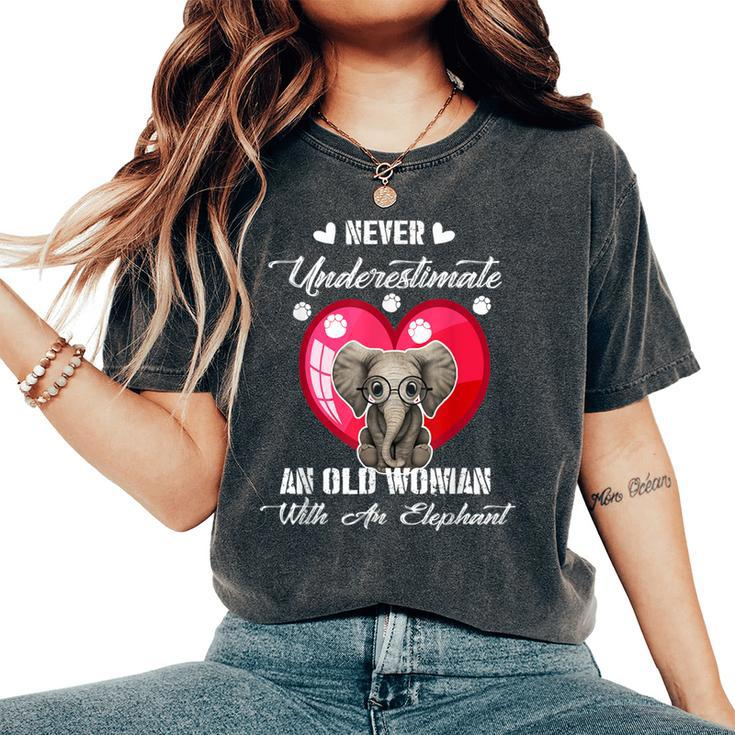 Never Underestimate An Old Woman With An Elephant Costume Women's Oversized Comfort T-Shirt