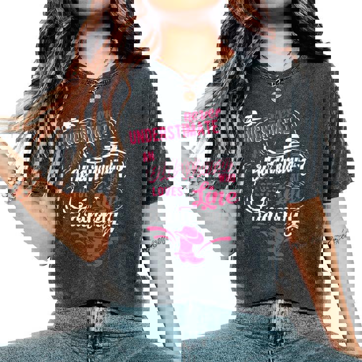 Never Underestimate An Old Woman Who Can Line Dance Lover Women's Oversized Comfort T-Shirt