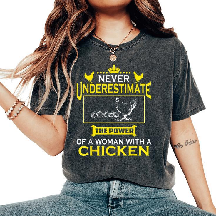 Never Underestimate The Power Of Woman With Chicken Farmer T Women's Oversized Comfort T-Shirt