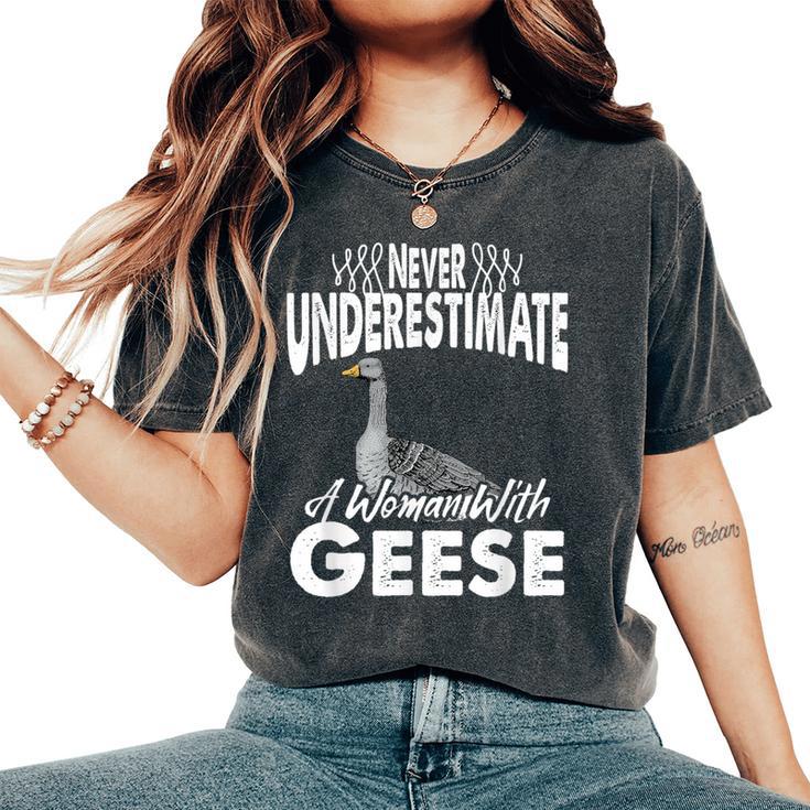 Never Underestimate A Woman With Geese Goose Women's Oversized Comfort T-Shirt