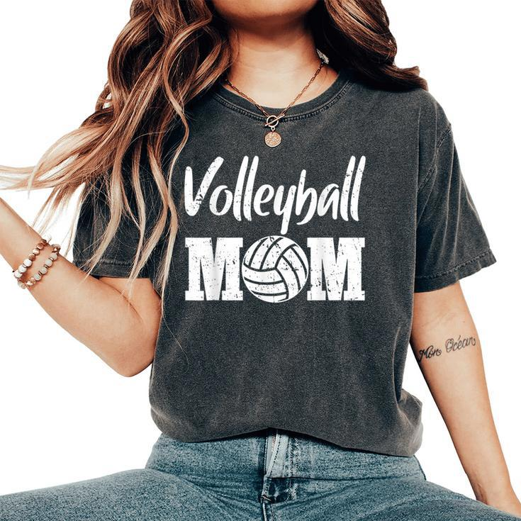 Volleyball Mom Cute Mom Life Volleyball Mother's Day Women's Oversized Comfort T-Shirt
