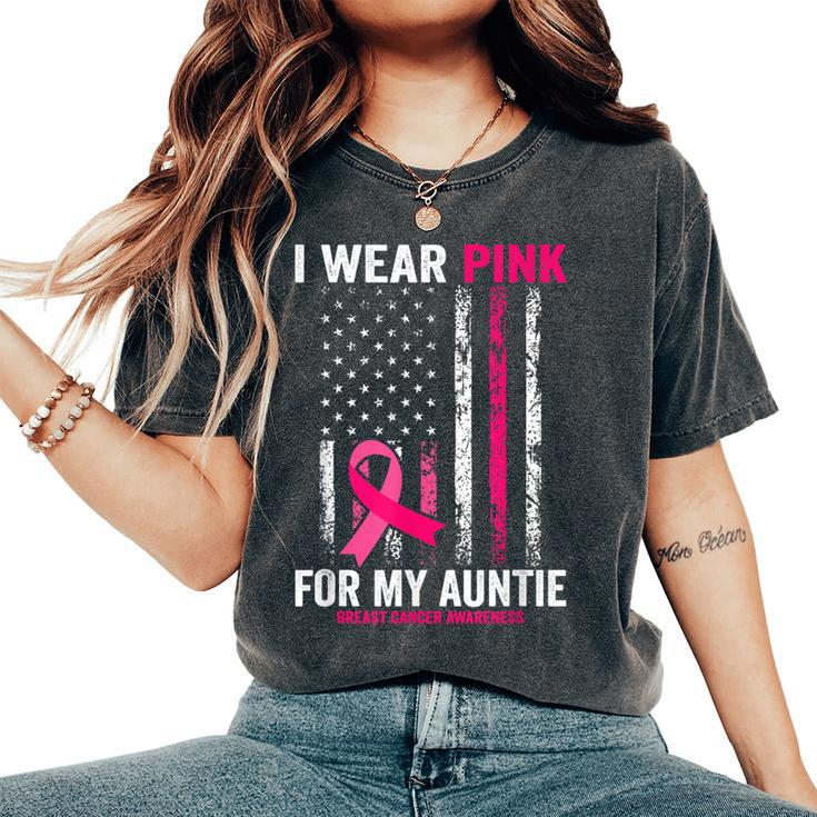 I Wear Pink For My Auntie American Flag Women's Oversized Comfort T-Shirt