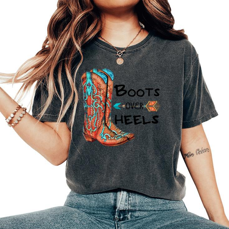 Western Cowgirl Boots Over Heels Cowboy Boots Country Girl Women's Oversized Comfort T-shirt