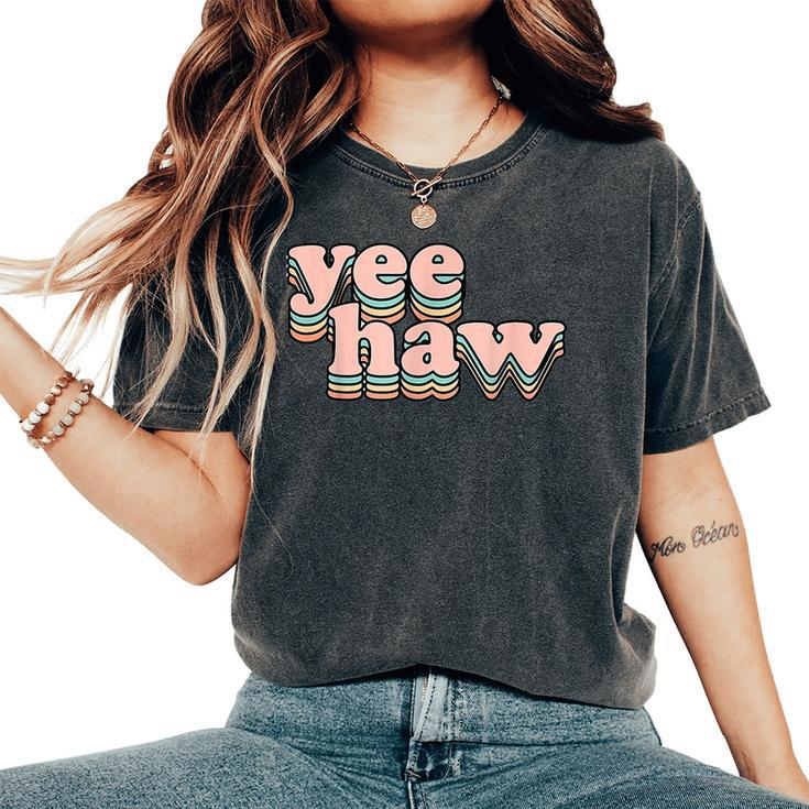 Yeehaw Howdy Space Cowgirl Women's Oversized Comfort T-shirt