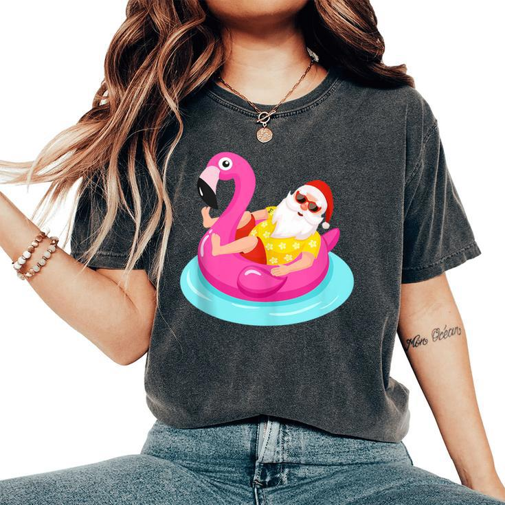 Christmas In July Santa Relaxing On A Flamingo Float Women's Oversized Comfort T-Shirt
