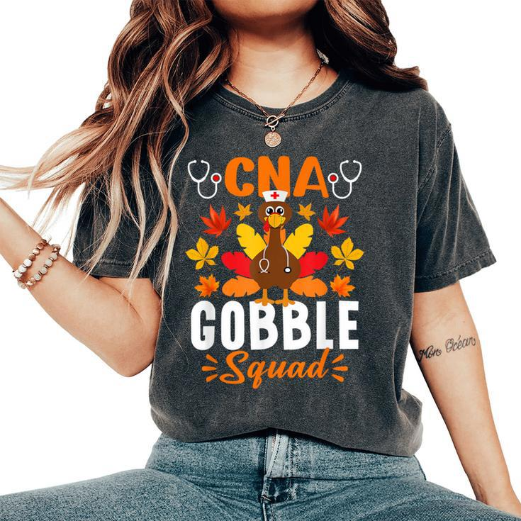 Cna Gobble Squad Nurse Turkey Thanksgiving Women's Oversized Comfort T-Shirt