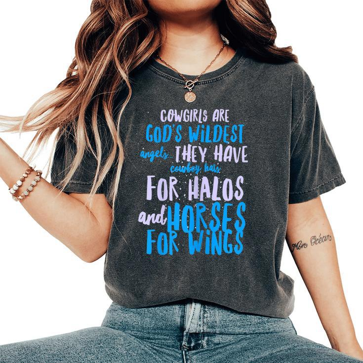 CowgirlCowgirls Are Gods Wildest Angels Women's Oversized Comfort T-shirt