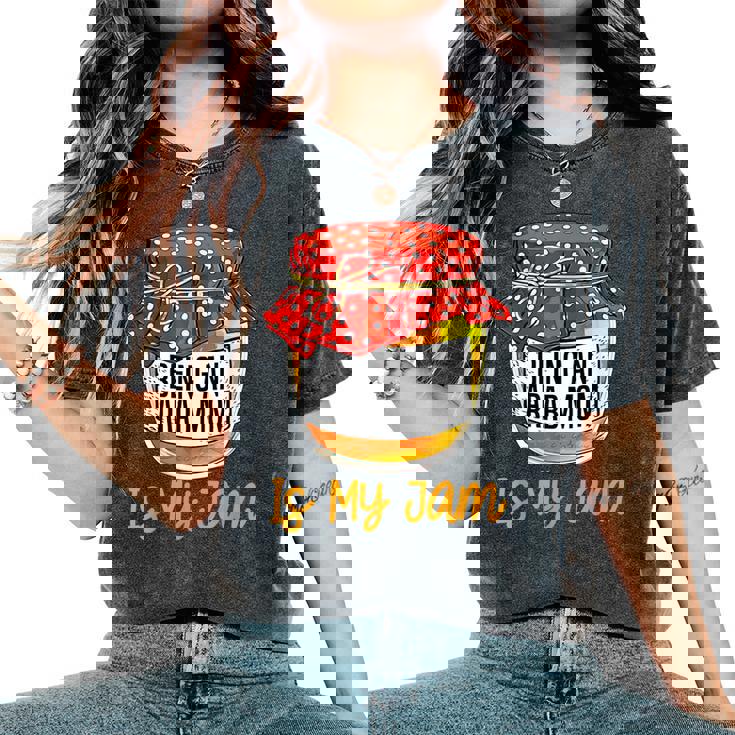 Being An Arab Mom Is My Jam Meme Women's Oversized Comfort T-Shirt