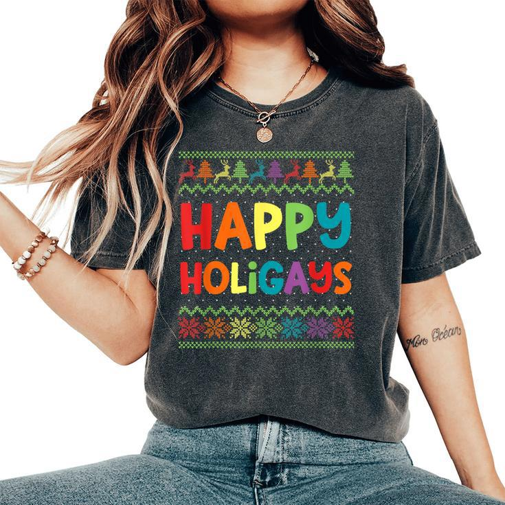 Gay Christmas Lgbt Happy Holigays Ugly Rainbow Party Women's Oversized Comfort T-Shirt