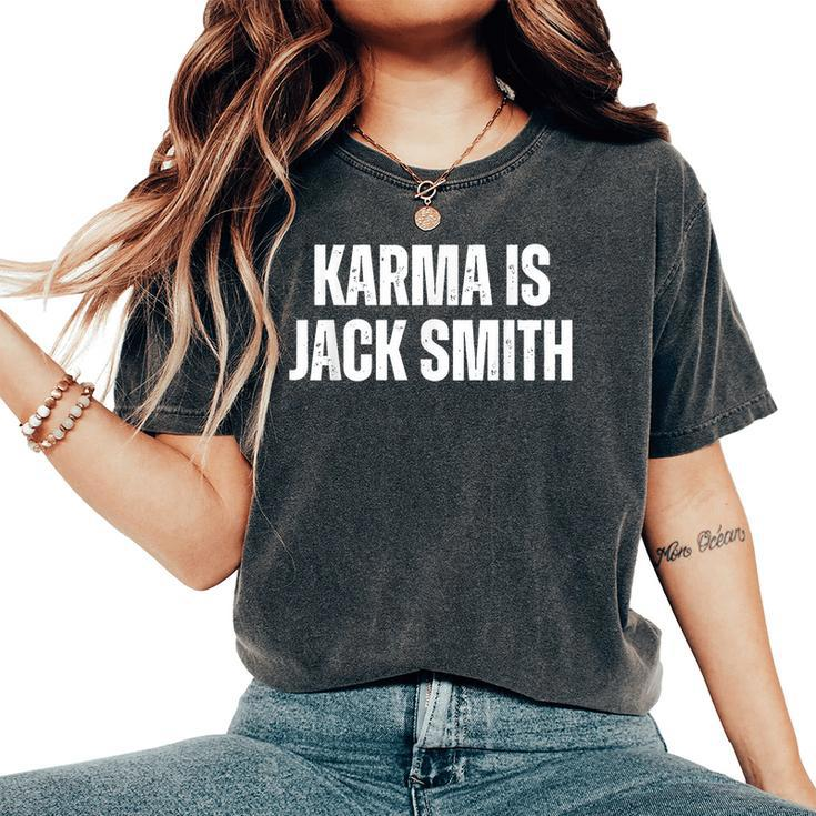 Karma Is Jack Smith Vintage Retro Men Women Women's Oversized Graphic Print Comfort T-shirt