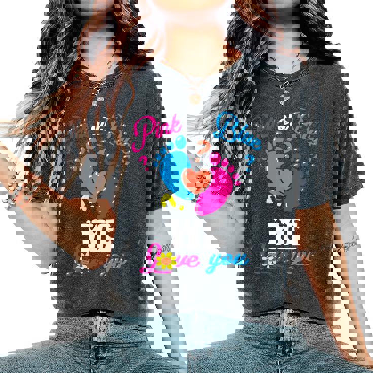 Pink Or Blue We Love You Baby Gender Reveal Party Mom Dad Women's