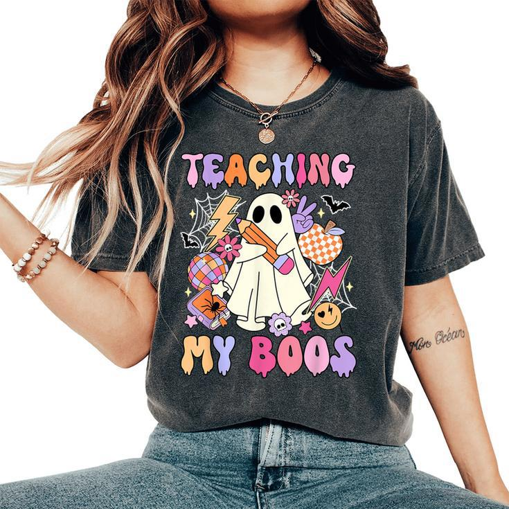 Teaching My Boos Ghost Halloween Groovy Retro Teacher's Day Women's Oversized Comfort T-Shirt