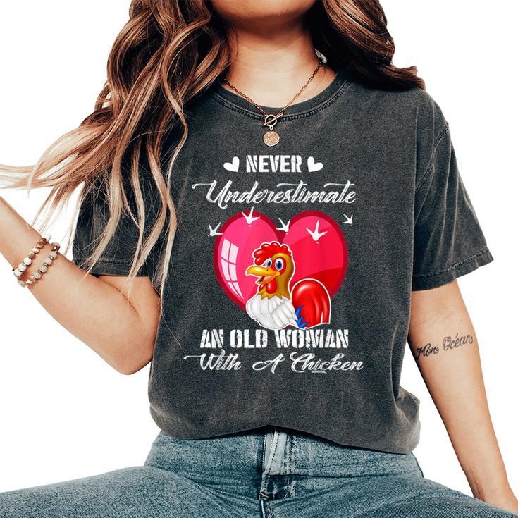 Never Underestimate An Old Woman With A Chicken Costume Women's Oversized Comfort T-Shirt