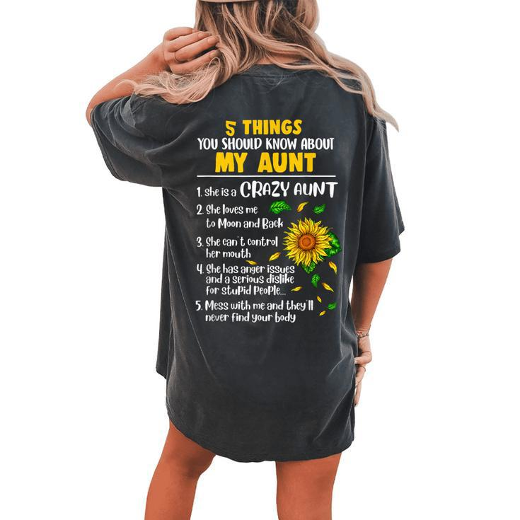 5 Things You Should Know About My Aunt Sunflower Women's Oversized Comfort T-Shirt Back Print
