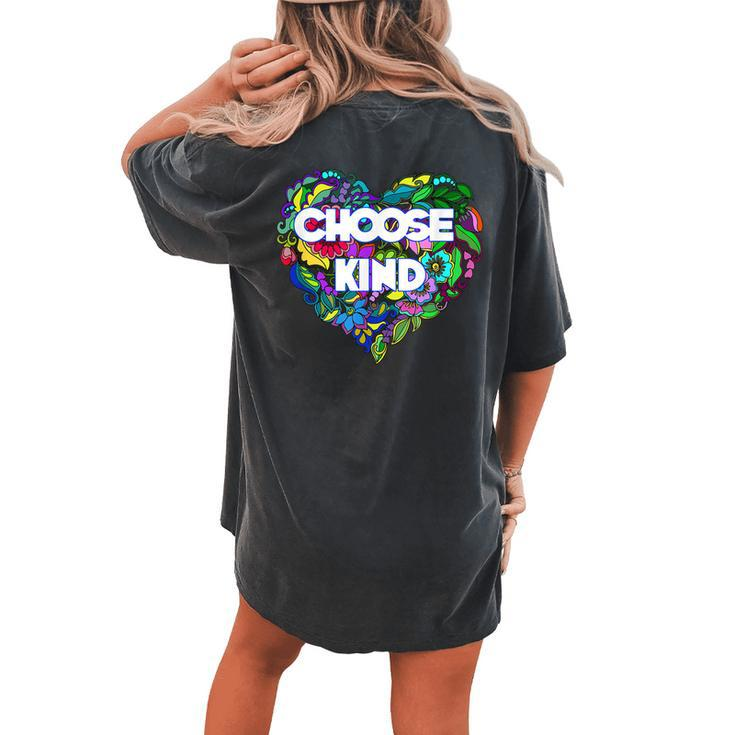 Anti Bullying Choose Kind Teacher Floral School Women's Oversized Comfort T-Shirt Back Print