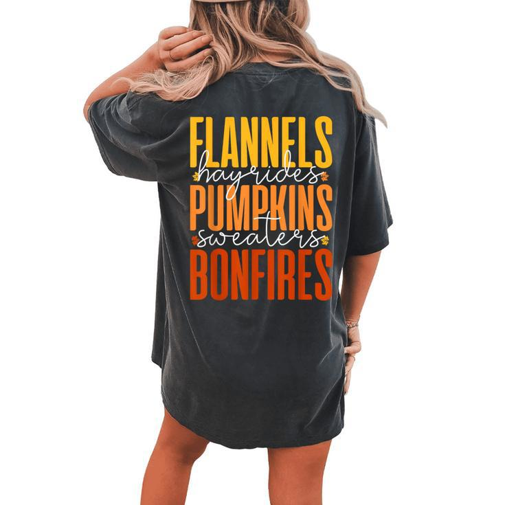 Autumn Fall Flannels Hayrides Pumpkins Sweaters Bonfires Women's Oversized Comfort T-shirt Back Print