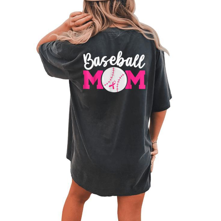 Baseball Mom Pink Ribbon Breast Cancer Awareness Fighters Women's Oversized Comfort T-shirt Back Print