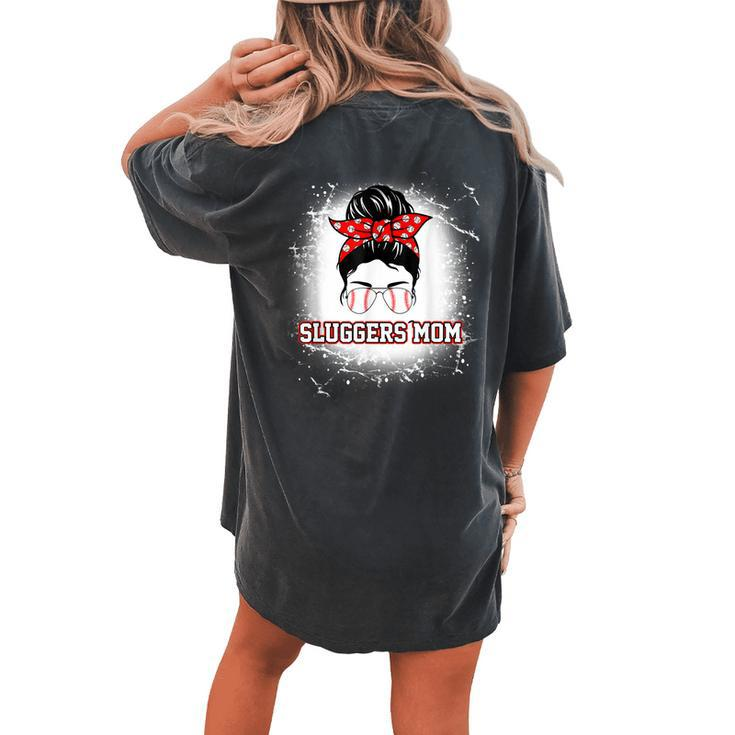 Baseball Sluggers Mom Messy Bun For Mothers Women's Oversized Comfort T-Shirt Back Print