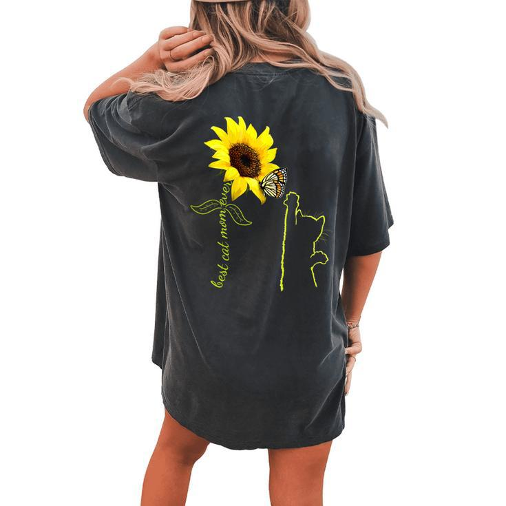The Best Cat Mom Ever Sunflower Sunshine Kitty For Cat Lover Women's Oversized Comfort T-Shirt Back Print