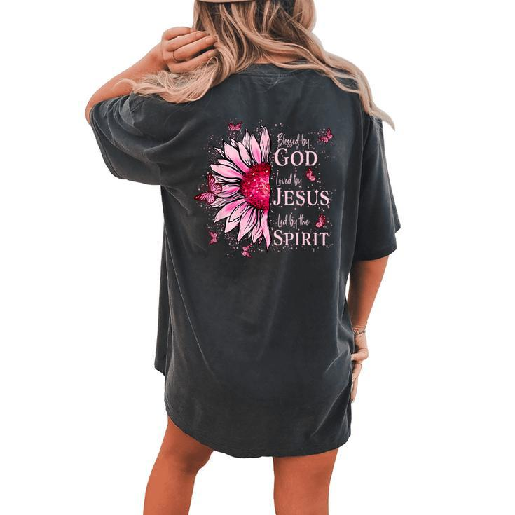 Blessed By God Loved By Jesus Pink Sunflower Women's Oversized Comfort T-shirt Back Print