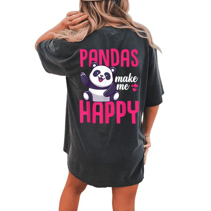 Boys Pandas Make Me Happy Panda Bear Women's Oversized Comfort T-shirt Back Print