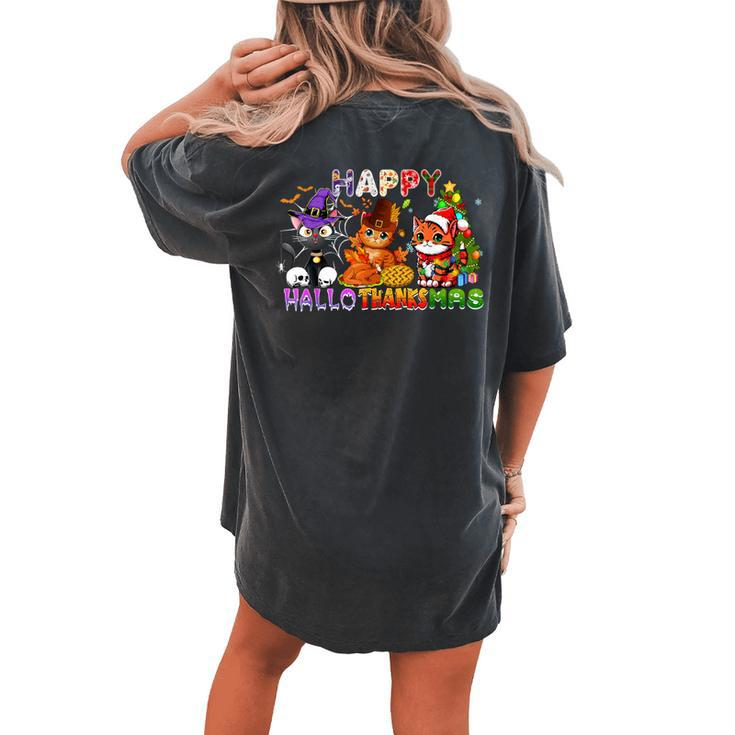 Cat Happy Hallothanksmas Halloween Thanksgiving Christmas Women's Oversized Comfort T-shirt Back Print