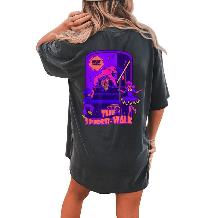 Creepy Horror Dance Dark Humor Dancer Creepy Women's Oversized Comfort T-shirt Back Print