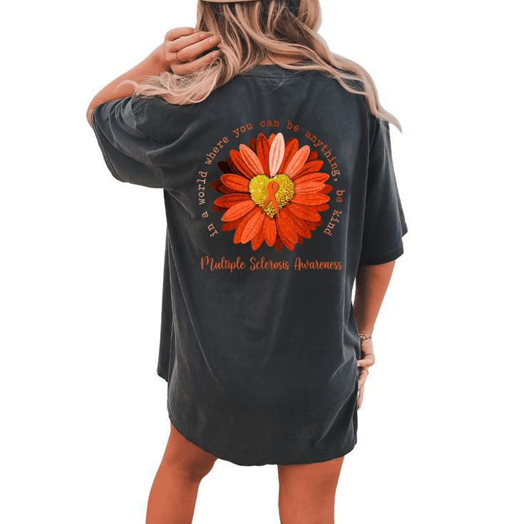 Daisy Be Kind Multiple Sclerosis Awareness Orange Ribbon Women's Oversized Comfort T-Shirt Back Print