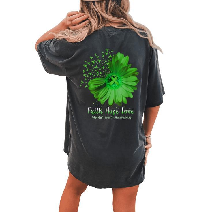 Faith Hope Love Mental Health Awareness Sunflower Women's Oversized Comfort T-Shirt Back Print