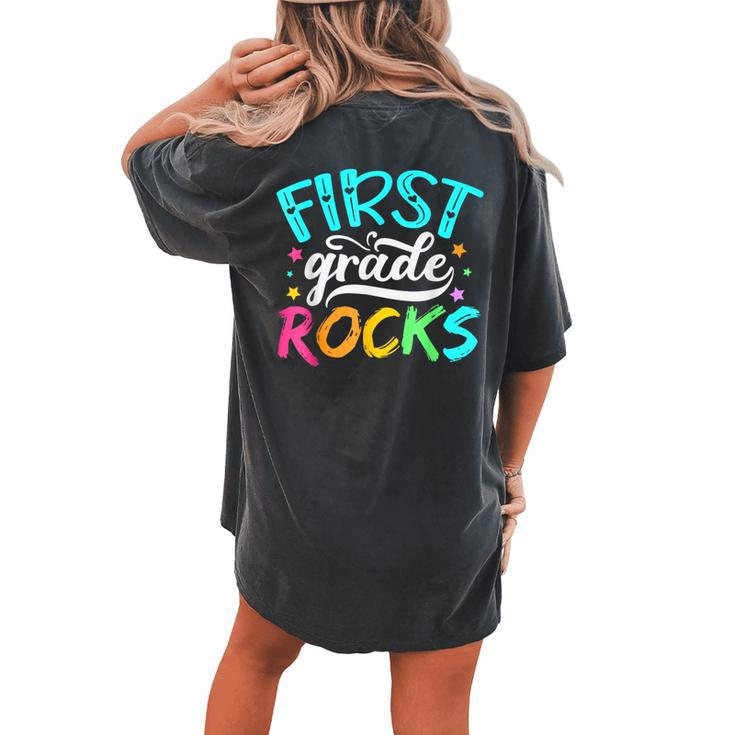 First Grade Rocks 1St Grade Back To School Teacher Student Women's Oversized Comfort T-shirt Back Print