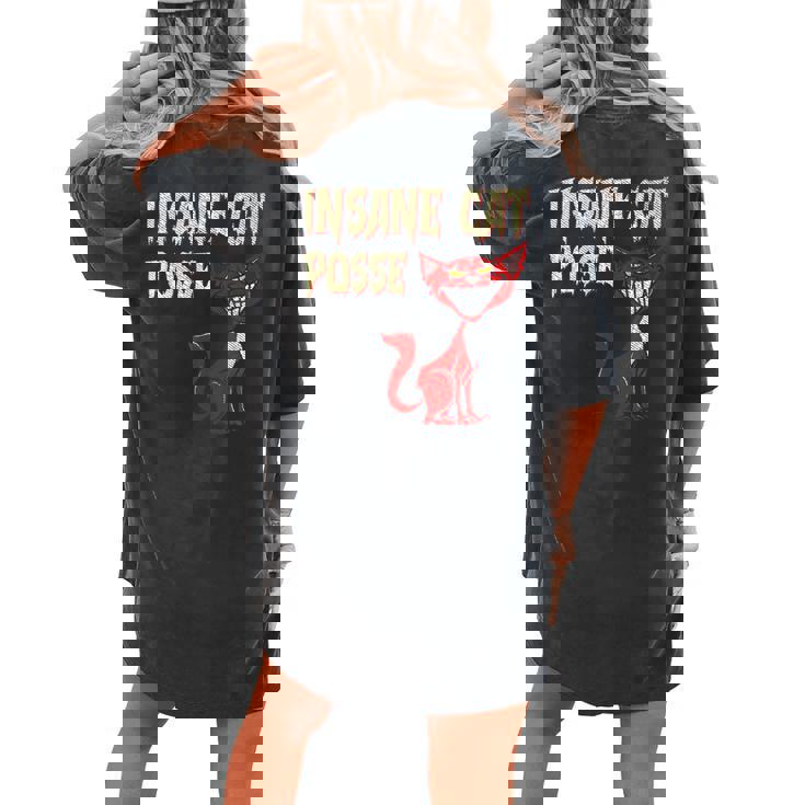 Cat Insane Cats Posse Scary Kitten Clown Horror Scary Women's Oversized Comfort T-shirt Back Print