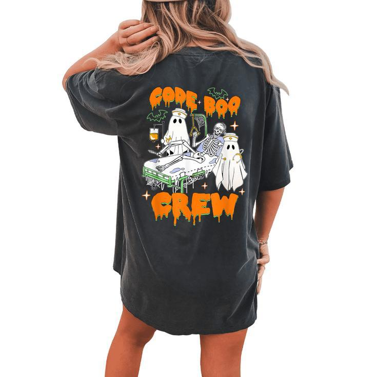 Ghost Nurse Halloween Costume Nursing Code Boo Crew Women's Oversized Comfort T-shirt Back Print