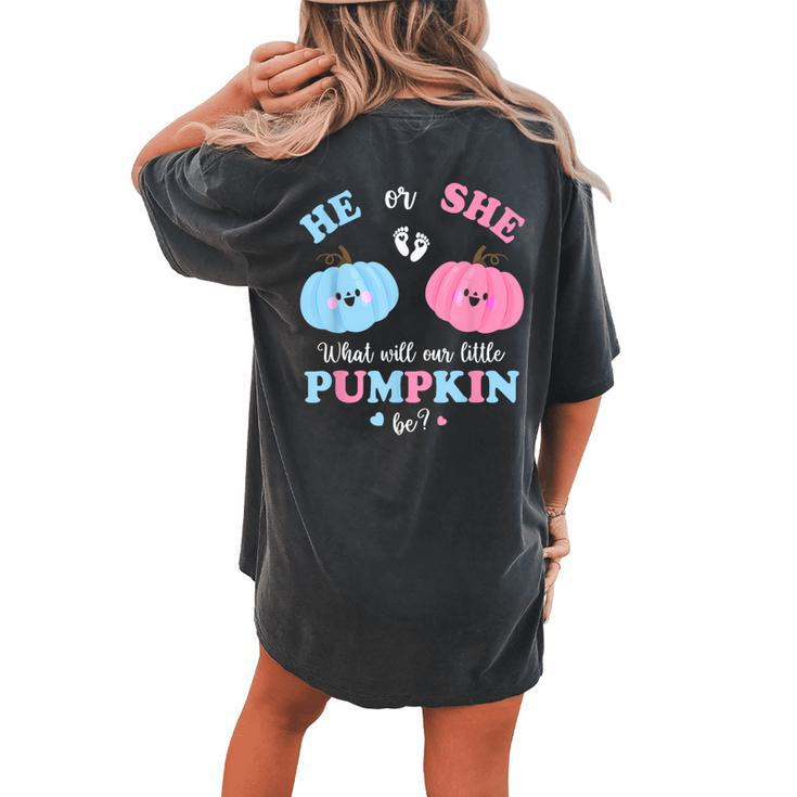 Gender Reveal Party Cute Pumpkin Baby Shower Mom And Dad Women's Oversized Comfort T-shirt Back Print