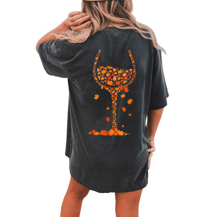 Glass Of Wine Maple Leaf Autumn Fall Drink Wine Lover Women's Oversized Comfort T-shirt Back Print