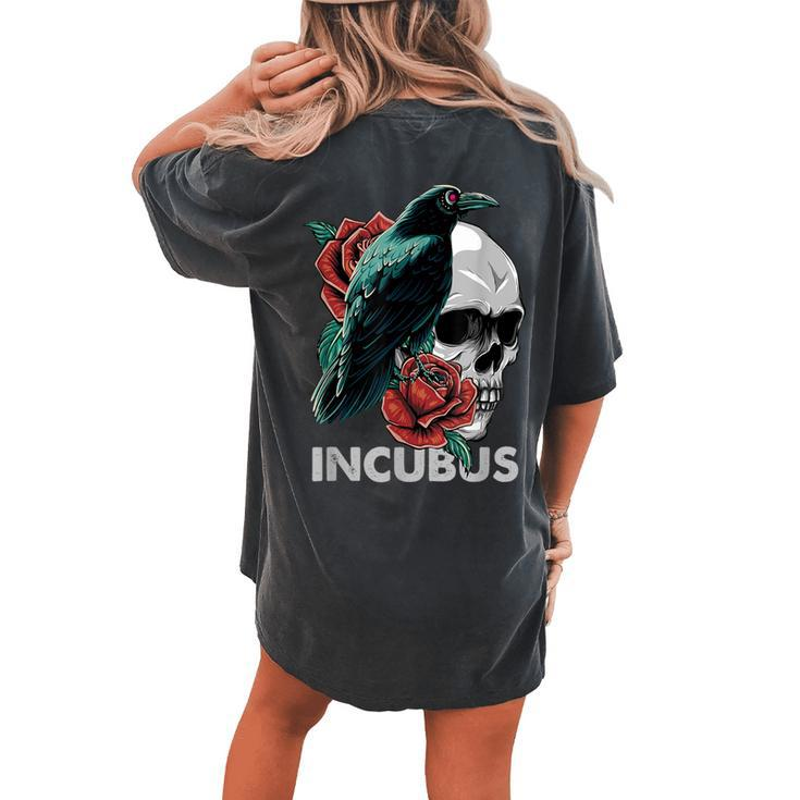 Halloween Graphic Incubus-Crow Left Skull Morning And Flower Women's Oversized Comfort T-shirt Back Print