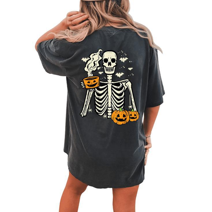 Halloween Skeleton Pumpkin Fall Coffee Fun Costume Women's Oversized Comfort T-shirt Back Print