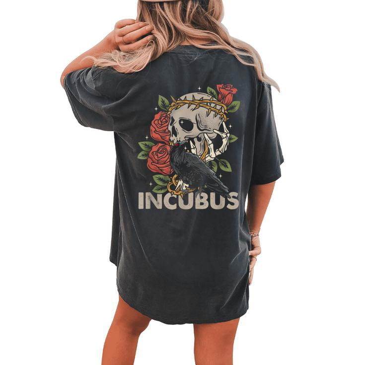 Incubus-Crow Left Skull Morning And Flower Halloween Graphic Women's Oversized Comfort T-shirt Back Print
