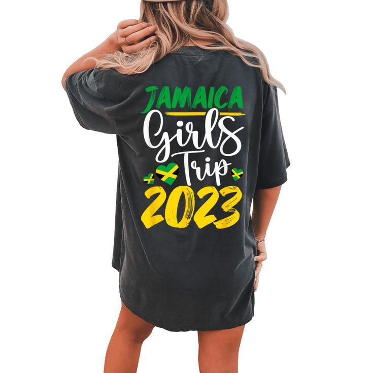 Jamaica Girls Trip 2023 Vacation Jamaica Travel Girls Women's Oversized Comfort T-shirt Back Print