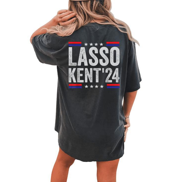 Lasso Kent' 24 Usa Sports 4Th Of July Women's Oversized Comfort T-shirt Back Print
