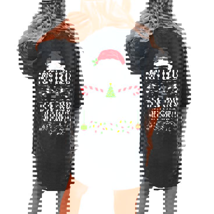 Most Likely To Get Sassy With Santa Christmas Matching Women's Oversized Comfort T-shirt Back Print