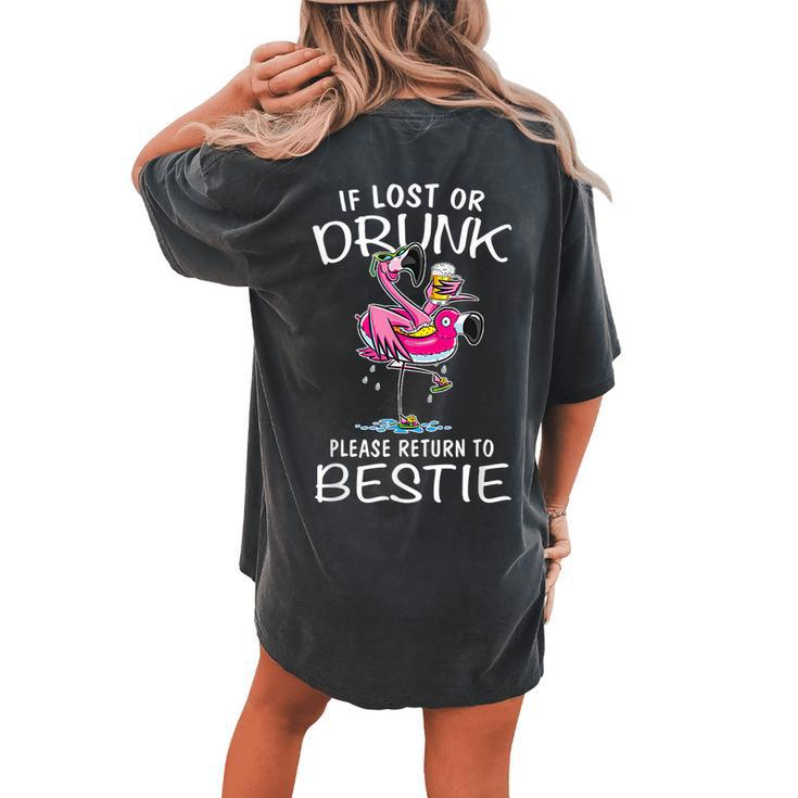 If Lost Or Drunk Please Return To My Bestie Couple Flamingo Women's Oversized Comfort T-Shirt Back Print